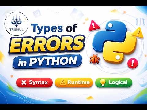 🔥 Python Errors Complete Guide | Easy Explanation for Beginners