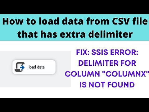 108 How to load data from CSV file that has extra delimiter | delimiter for column "X" is not found