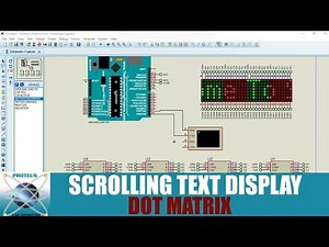 How to Make Scrolling Text Display using Arduino || Dot Led matrix on proteus