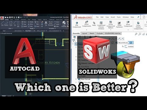Autocad vs Solidworks which is Better