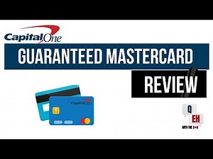 Capital One Guaranteed MasterCard Review (Secured and Unsecured)