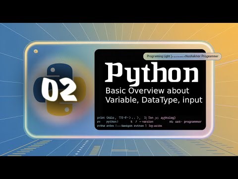 02) Data Types & Variables Explained | int, float, string (Beginner’s Guide)