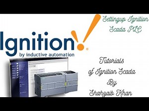 Ignition SCADA - PLC - Tutorial 3 SettingUp Ignition SCADA