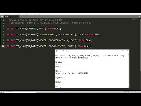 Query to find day of given date using to_char and to_date - Practical Demonstration - Oracle SQL