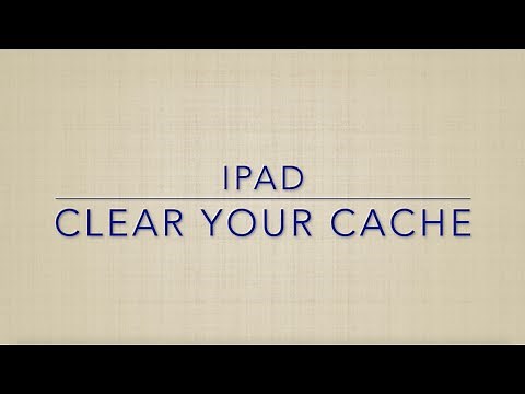 iPad: Clear Your Cache