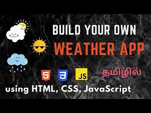 Build a Weather app | using JavaScript | Tamil