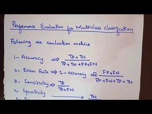 Multi class classification performance evaluation matrix
