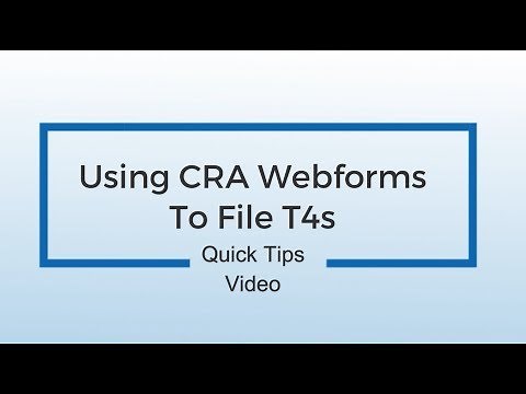 How to use CRA Web Forms to Submit T4s