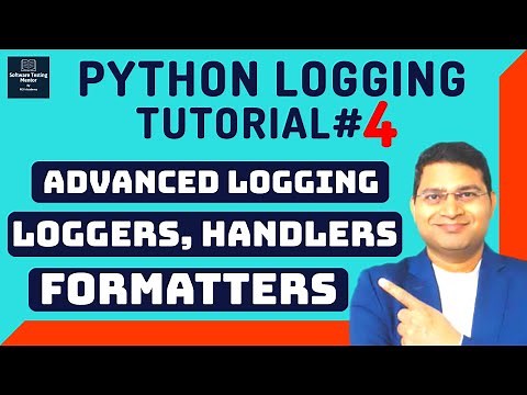 Python Logging Tutorial #4 - Python Advanced Logging | Loggers | Handlers | Formatters