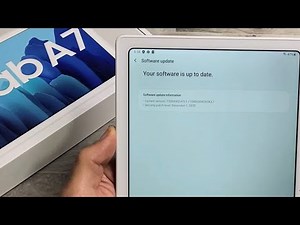 Galaxy Tab A7: How to Update System Software to Latest Version