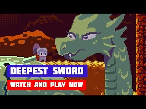 Deepest Sword · Game · Walkthrough