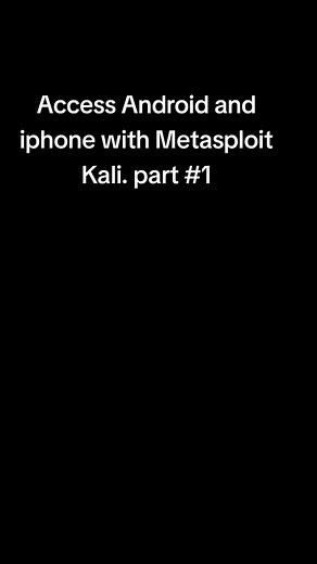 Access Android and iPhone with Malicious Links: Kali Linux Hacks and Tricks