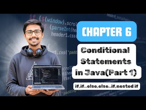 Conditional Statements in Java (Part 1) | if, else if, nested if | Marathi Tutorial