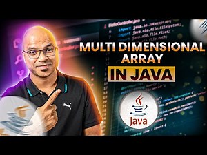 #29 Multi Dimensional Array in Java