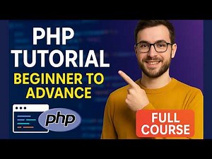 🔵 PHP Tutorial for Beginners to Advanced (Full Course)