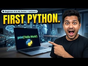 Python Tutorial for Beginners in Hindi (2025) | Lecture 1 - Zero to Hero 🔥