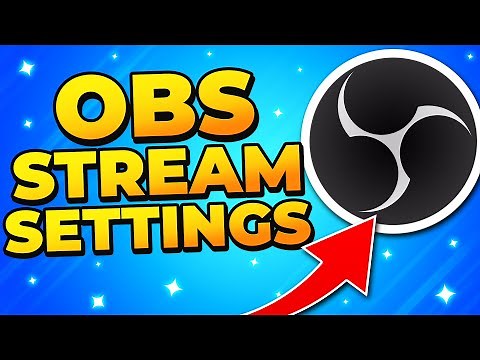 Best OBS Settings for Streaming 2024 - Complete Guide