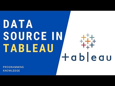 Tableau Tutorial for Beginners 6 - Understanding Data Source in Tableau