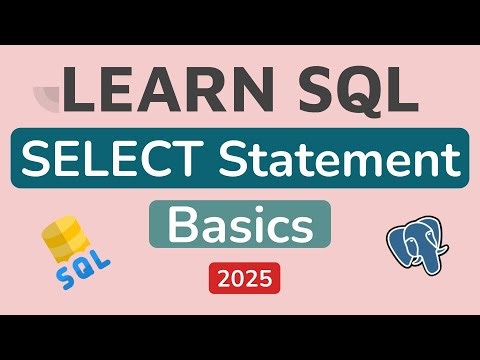 SQL SELECT Statement Basics | PostgreSQL Tutorial #1