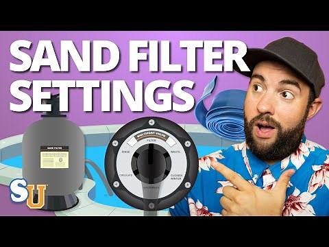 POOL SAND FILTERS 101: Easy Operating Guide for Beginners