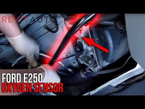 Ford E250 Oxygen (o2) Sensor Replacement Guide (detailed) | Fix It Friday