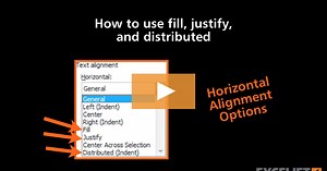 How to use fill, justify, and distributed in Excel