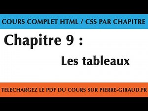 Cours Complet HTML CSS - Chapitre 9/10 : Les tableaux en HTML et en CSS
