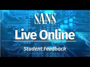 SANS Live Online Testimonial Compilation