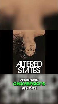 Altered States: The Crazy Drama Behind the Cult Classic
