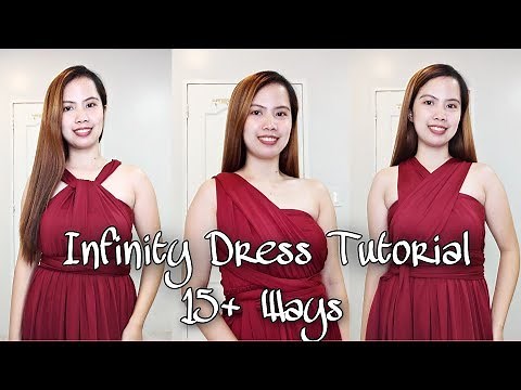 Infinity Dress Tutorial| How to Style in 15+ Ways
