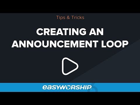 Creating An Announcement Loop