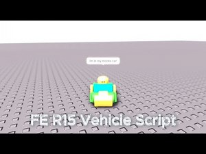 FE R15 Vehicle Script