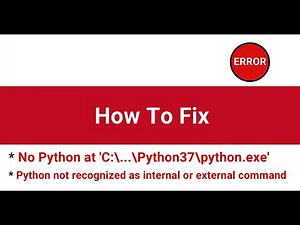 How to fix No Python error | How to set python environment variables | Fix Python is not recognized