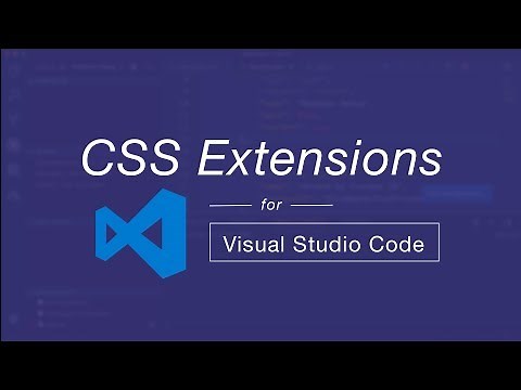 Visual Studio Code Extensions for CSS