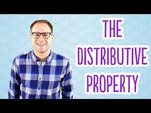 The Distributive Property