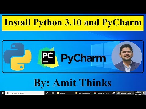 Install Python 3.10 and PyCharm on Windows 10
