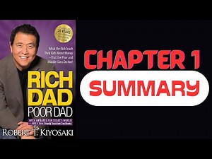 Rich Dad Poor Dad - Comprehensive Summary