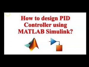 PID Controller | MATLAB | Simulink