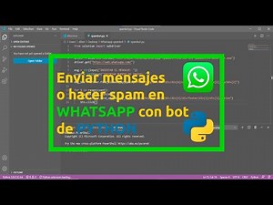 Como enviar mensajes en whatsapp y hacer spam usando bot de Python