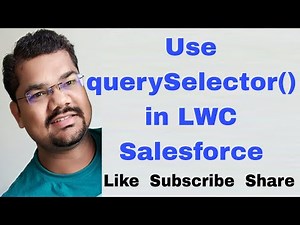 #74 Use querySelector() to Fetch Data in LWC | HTML Template Data Binding | Lightning Web Component