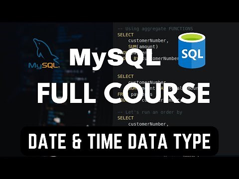 Date & Time Data-types | MySQL Tutorial For Beginners | Full Database Course | pt.23
