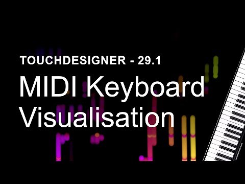 MIDI Keyboard Visualisation – TouchDesigner Tutorial 29