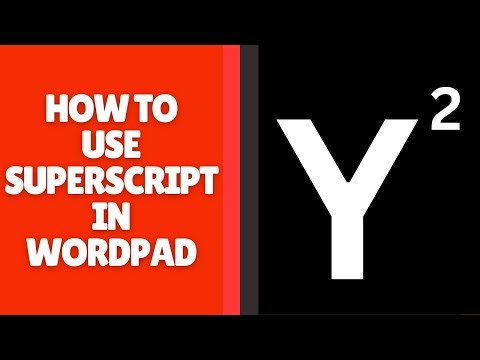 How to Use Superscript in WordPad