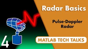 Understanding Radar Principles: Pulse-Doppler Radar