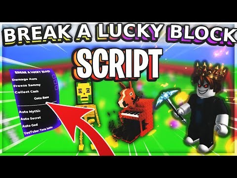 NEW | Break A Lucky Block Script | *FREE SECRETS*