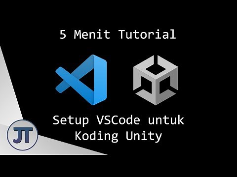 Setting Up Visual Studio Code - 5 Menit Tutorial Unity (Bahasa Indonesia)