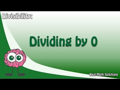 Divisibility - Dividing by 0