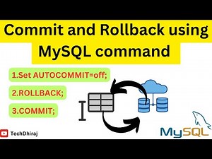 MySQL : AUTOCOMMIT , ROLLBACK, COMMIT