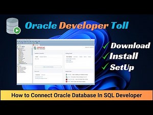 Oracle Database: Connect Using SQL Developer
