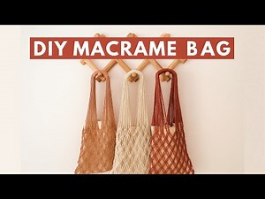 Beginner Macramé Bag | Perfect for Summer